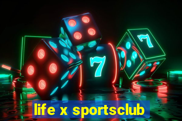 life x sportsclub