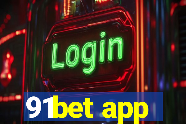 91bet app