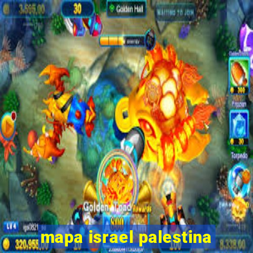 mapa israel palestina