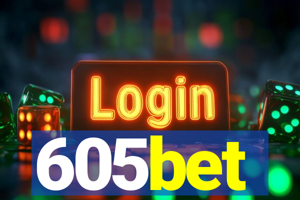 605bet