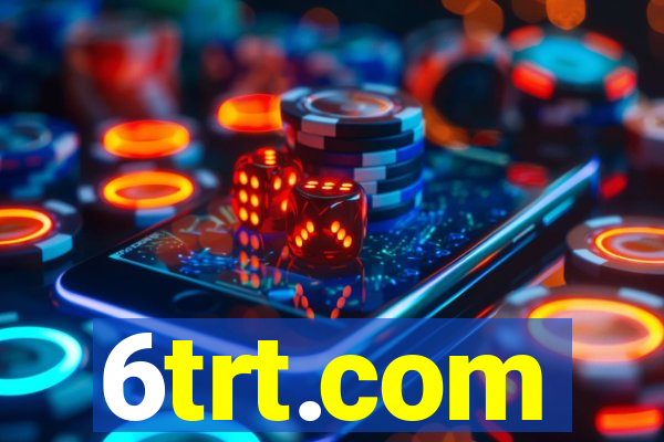 6trt.com