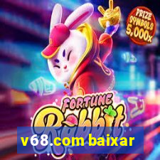 v68.com baixar