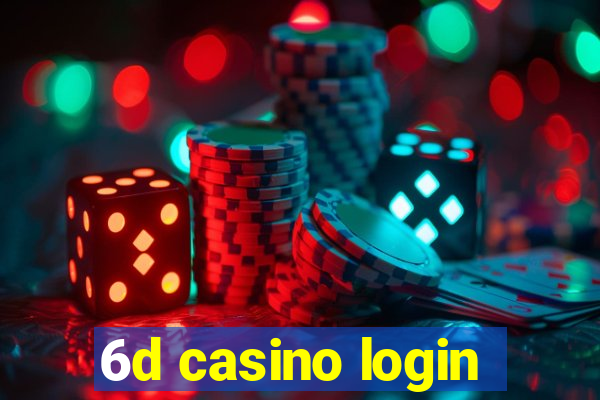 6d casino login