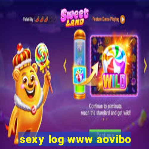 sexy log www aovibo