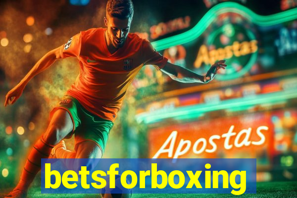 betsforboxing