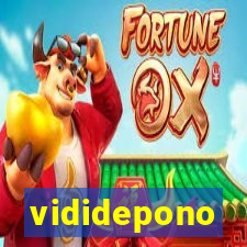 vididepono