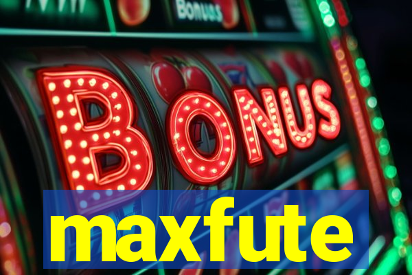 maxfute