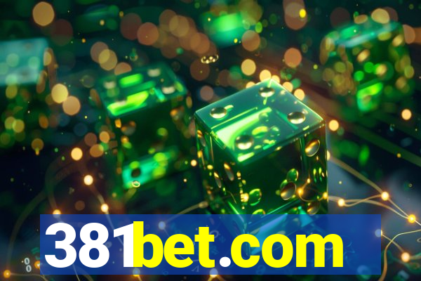 381bet.com