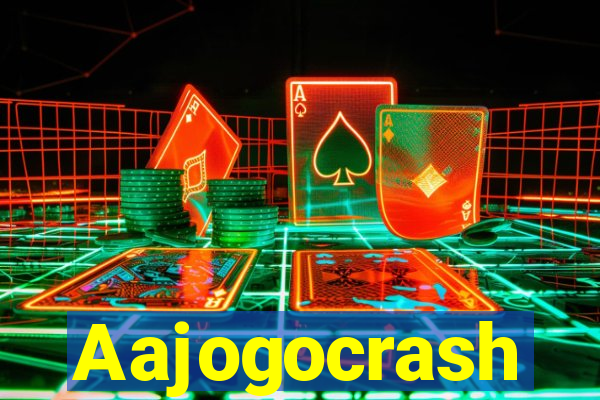 Aajogocrash