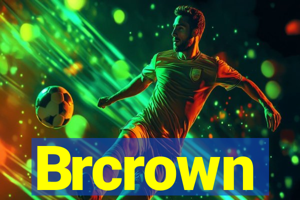 Brcrown