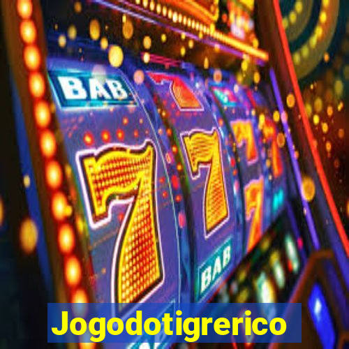 Jogodotigrerico