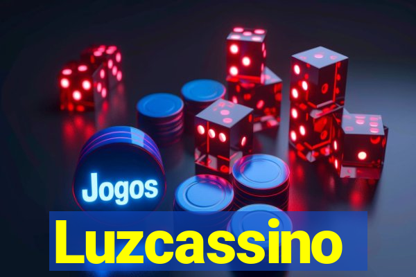 Luzcassino