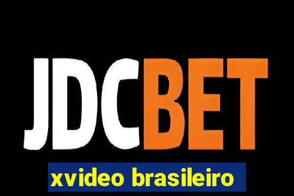 xvideo brasileiro