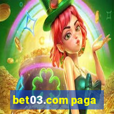 bet03.com paga