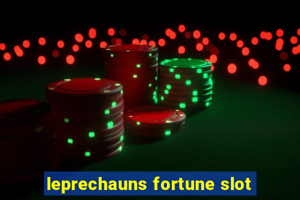 leprechauns fortune slot