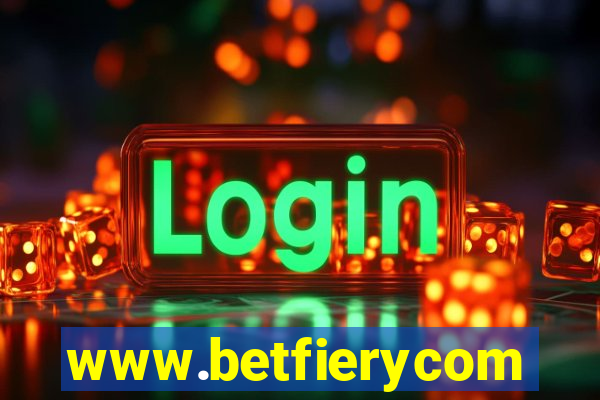 www.betfierycom