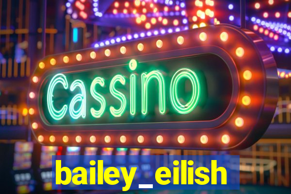 bailey_eilish