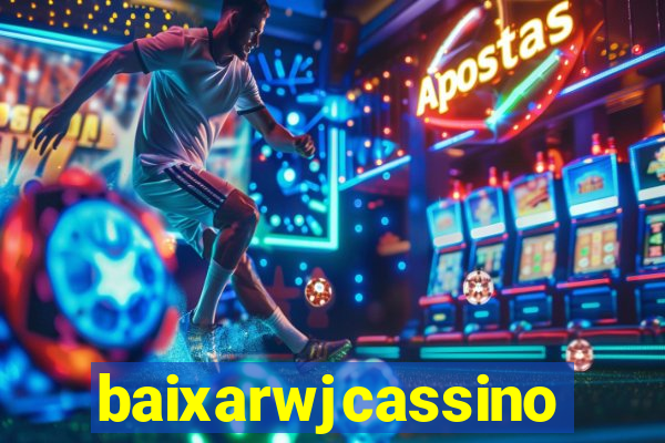 baixarwjcassino