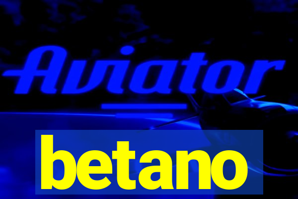 betano