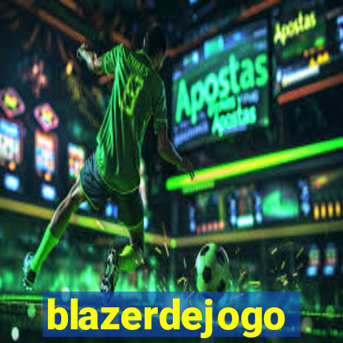 blazerdejogo