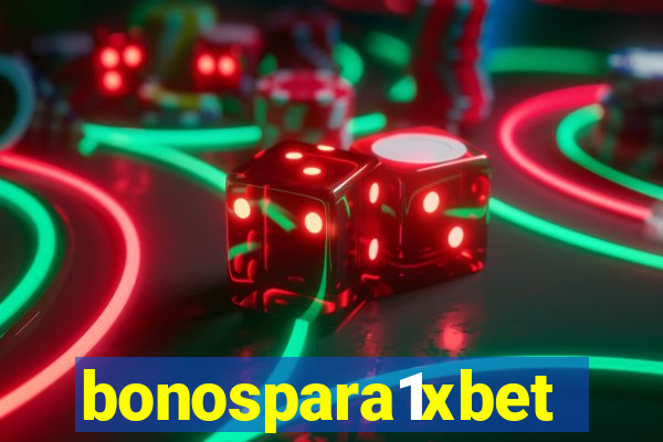 bonospara1xbet