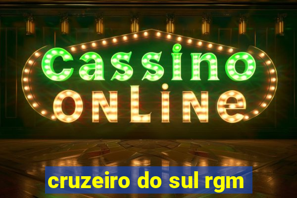 cruzeiro do sul rgm