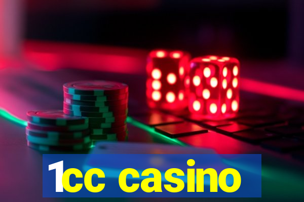 1cc casino