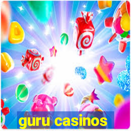 guru casinos