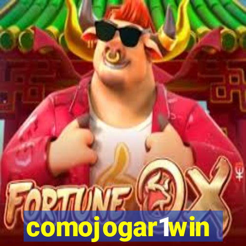 comojogar1win