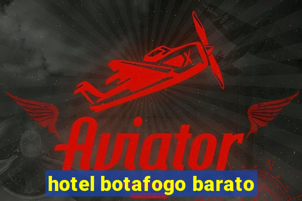 hotel botafogo barato