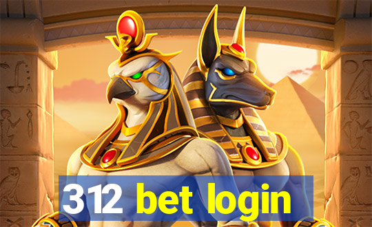 312 bet login