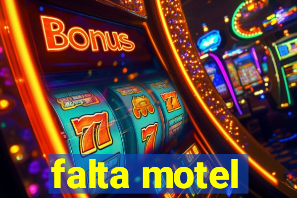 falta motel