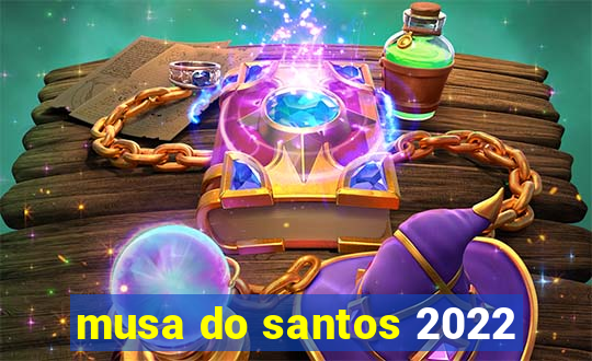 musa do santos 2022