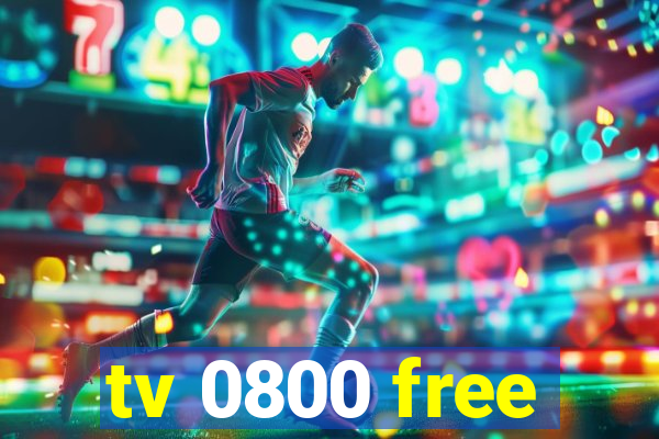 tv 0800 free