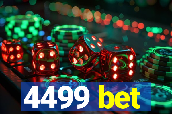 4499 bet