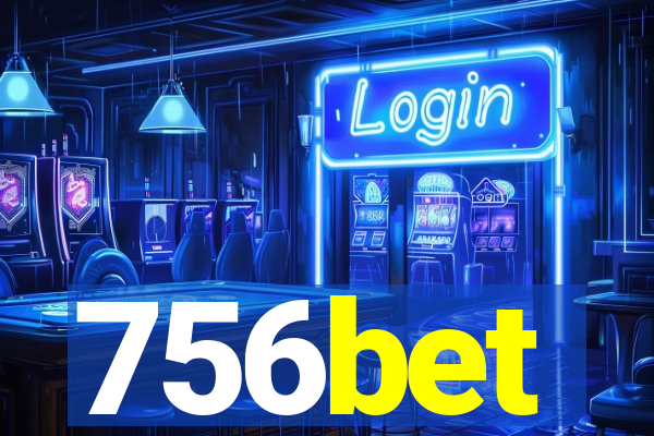 756bet