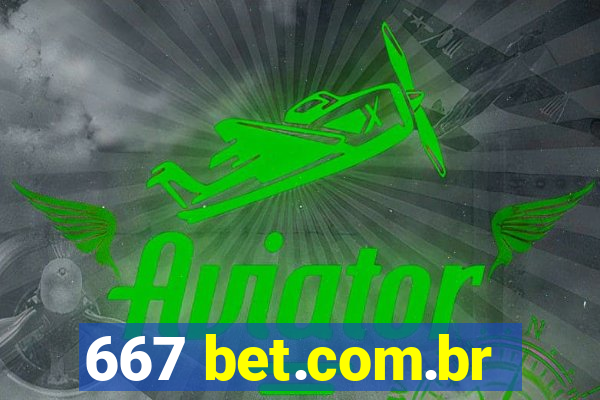 667 bet.com.br