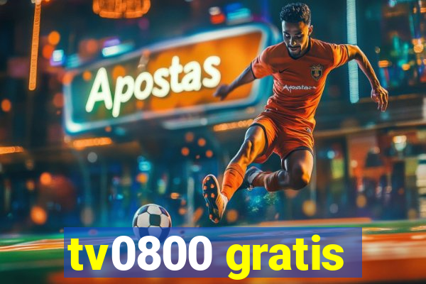 tv0800 gratis