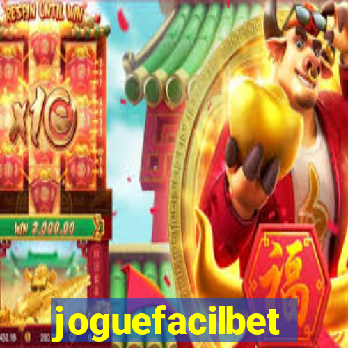 joguefacilbet