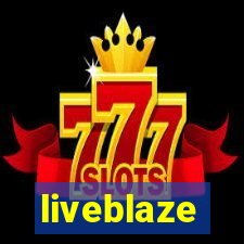 liveblaze