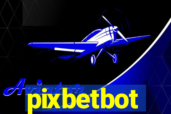 pixbetbot