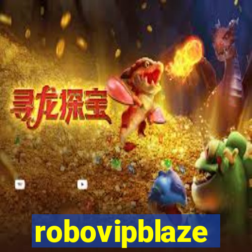 robovipblaze