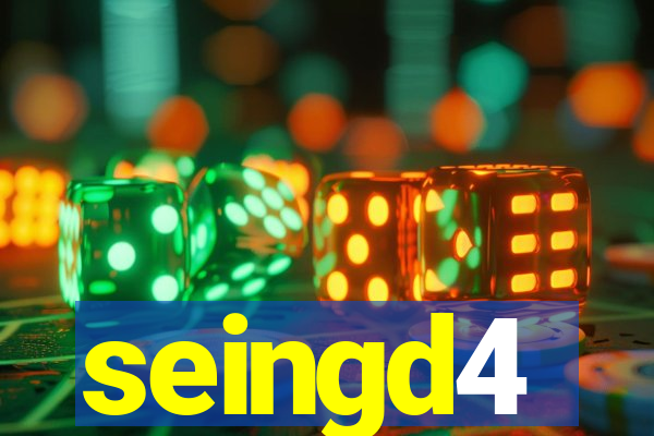 seingd4