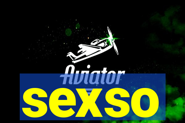 sexso