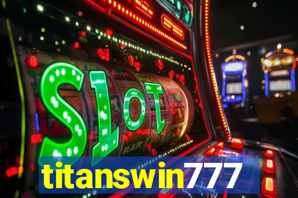 titanswin777